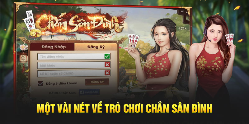 Giới Thiệu Về Game Chắn Sân Đình